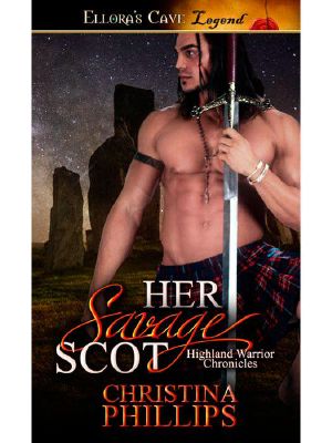 [Highland Warrior Chronicles 01] • Her Savage Scot